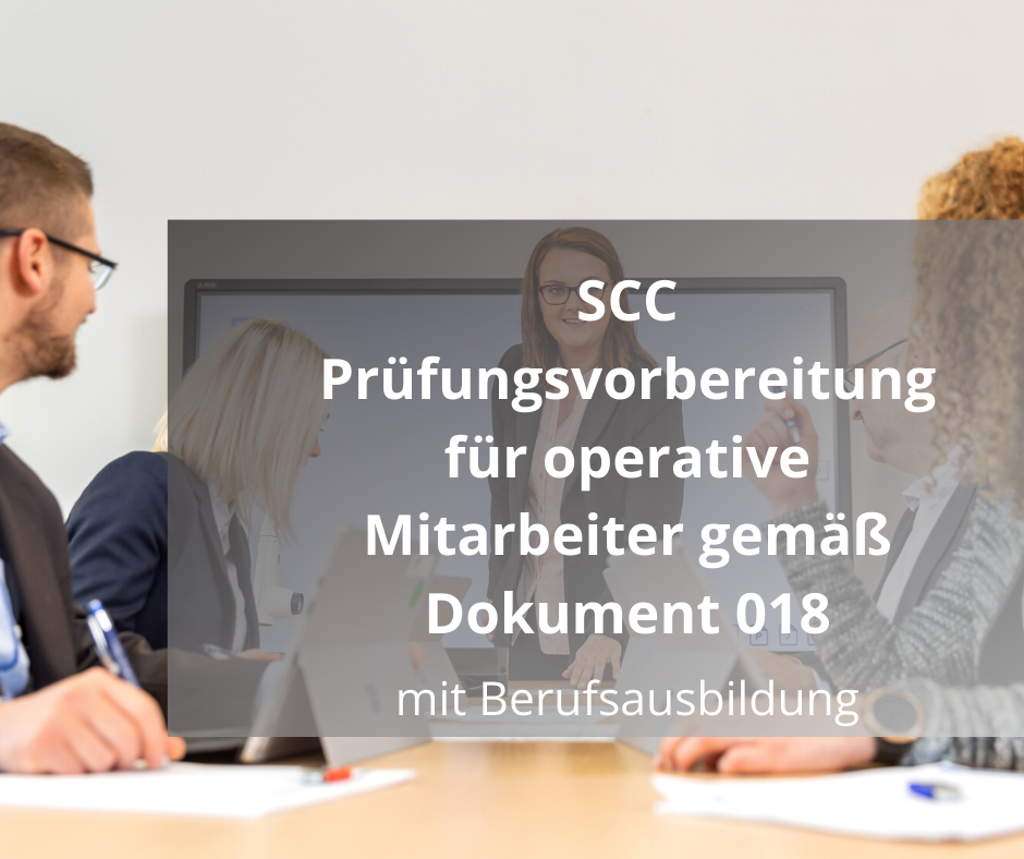 SCC Prüfungsvorbereitung für operative MitarbeiterInnen gemäß Dokument ...